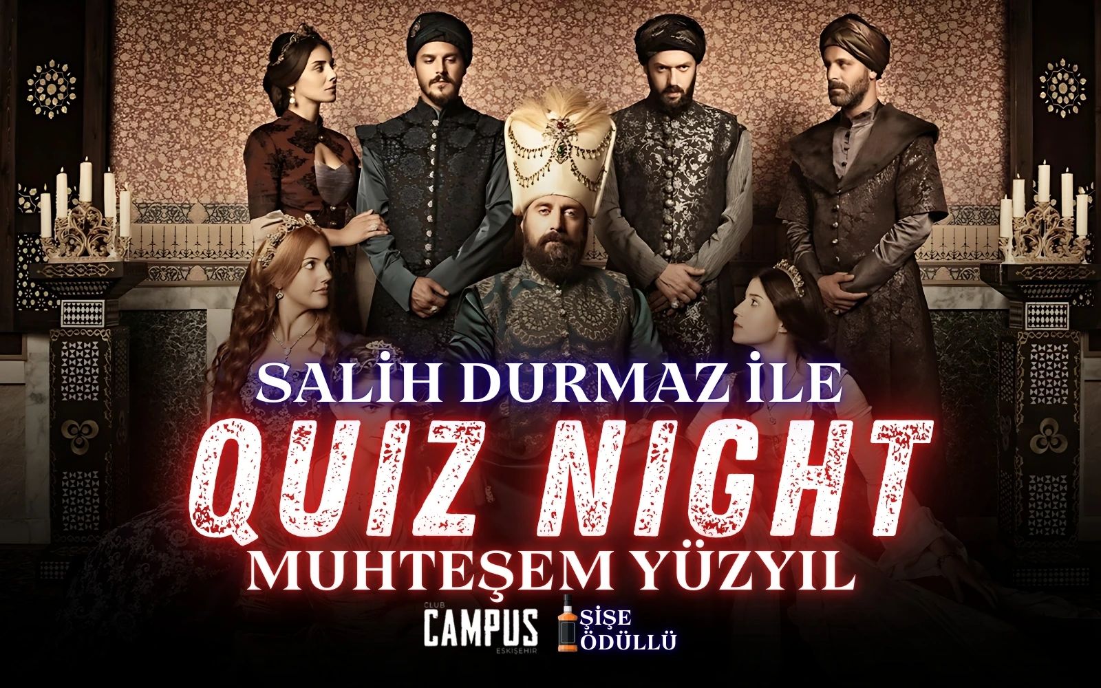 Quiz Night - Muhteşem Yüzyıl