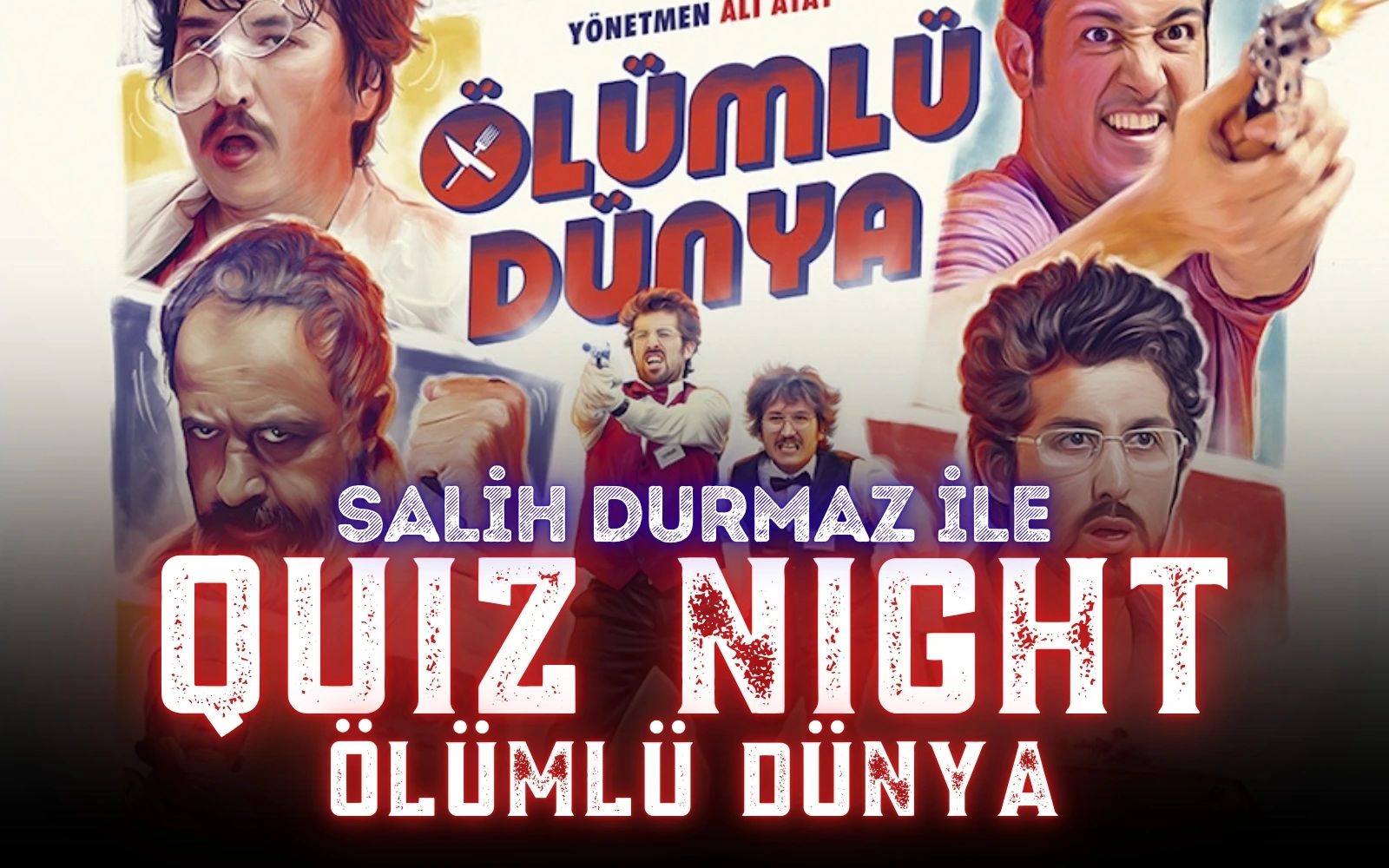 Quiz Night - Ölümlü Dünya