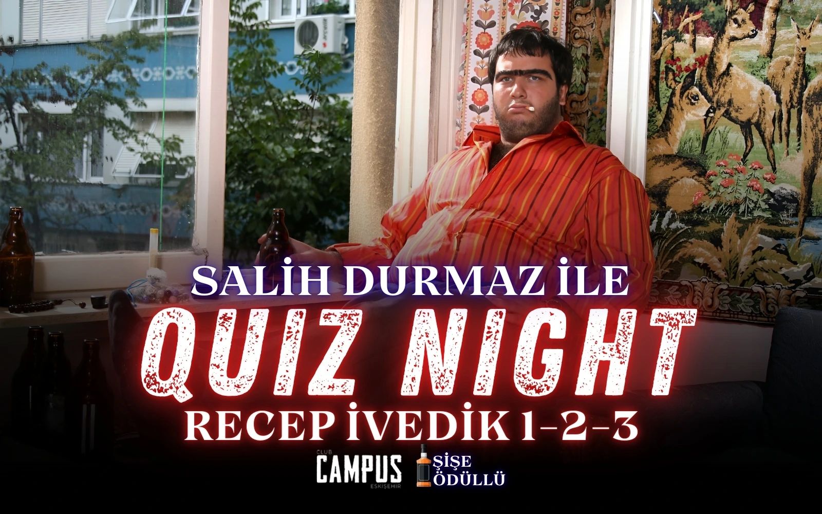 Quiz Night - Recep İvedik 1-2-3