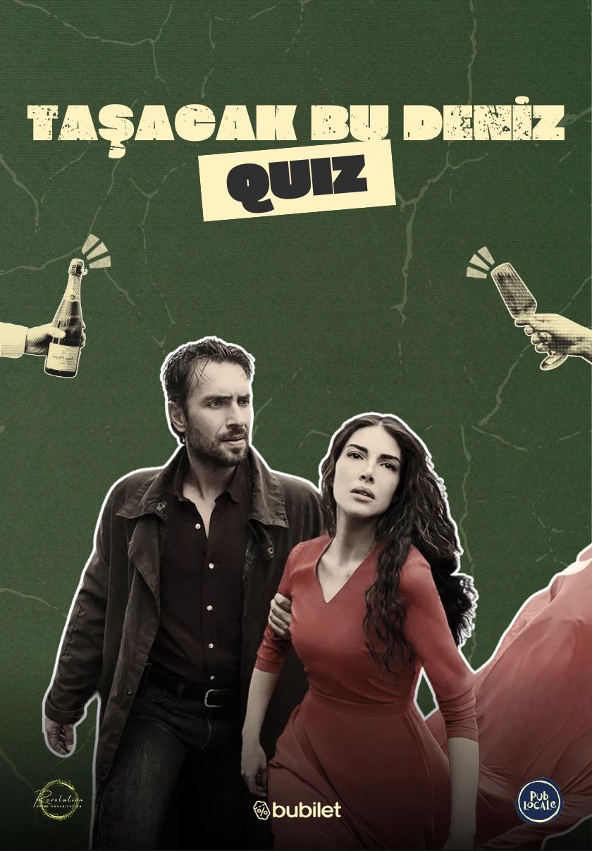 Quiz Night: Taşacak Bu Deniz