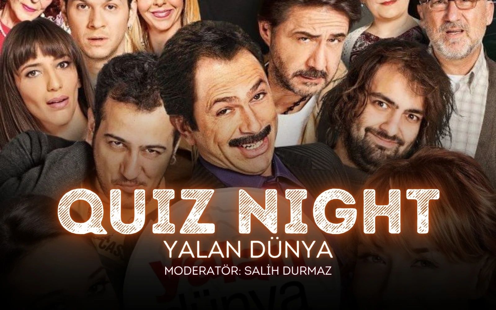 Quiz Night - Yalan Dünya