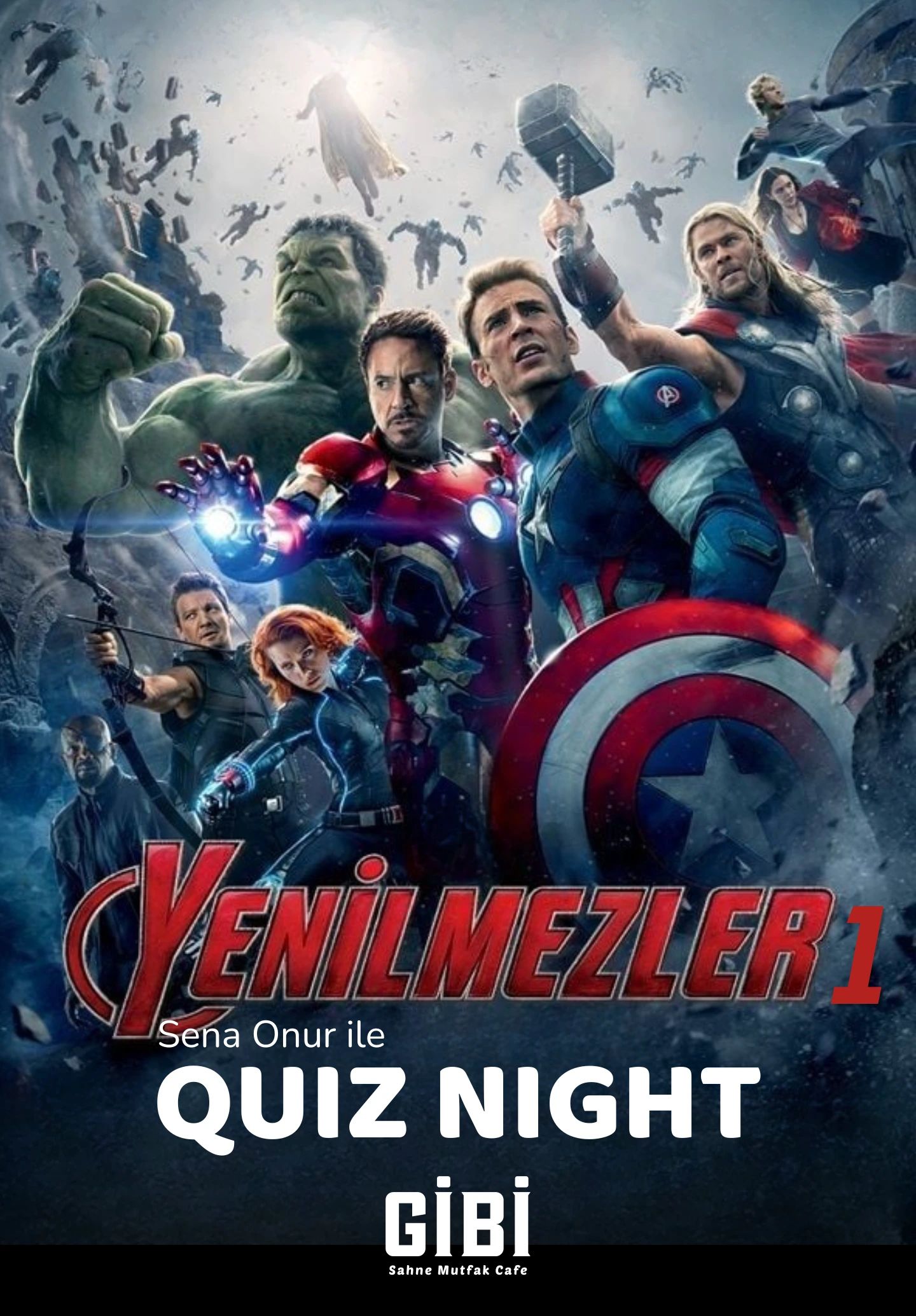 Quiz Night: Yenilmezler 1