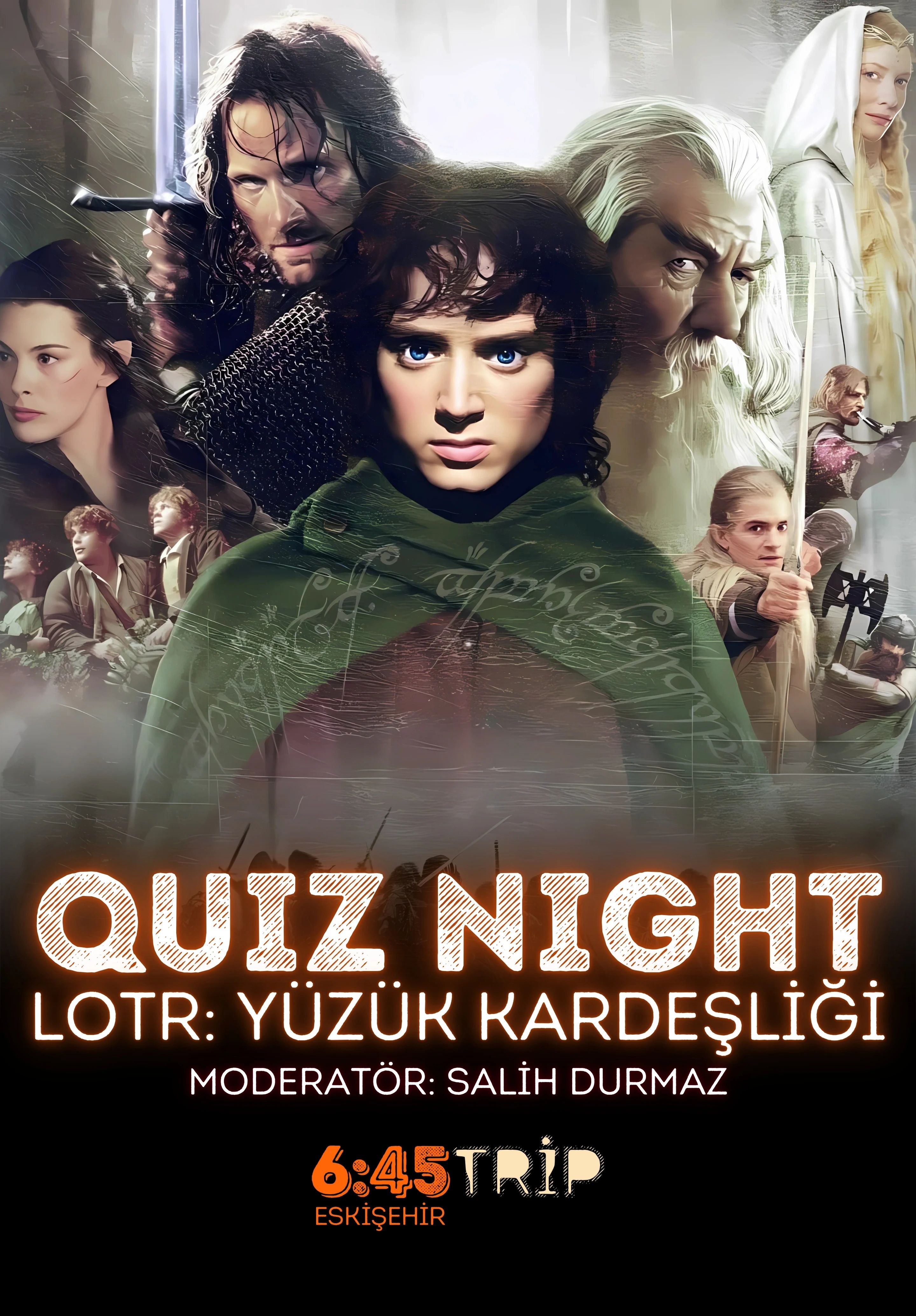 Quiz Night - Yüzüklerin Efendisi: Yüzük Kardeşliği