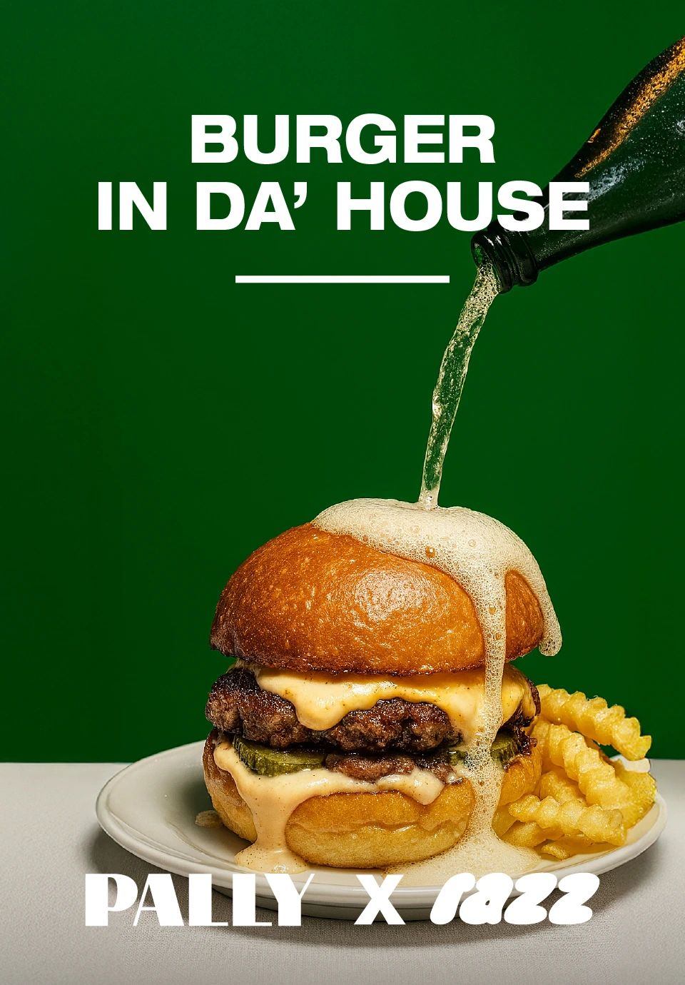 Razz Burger Fusion Night - PALLY X RAZZ