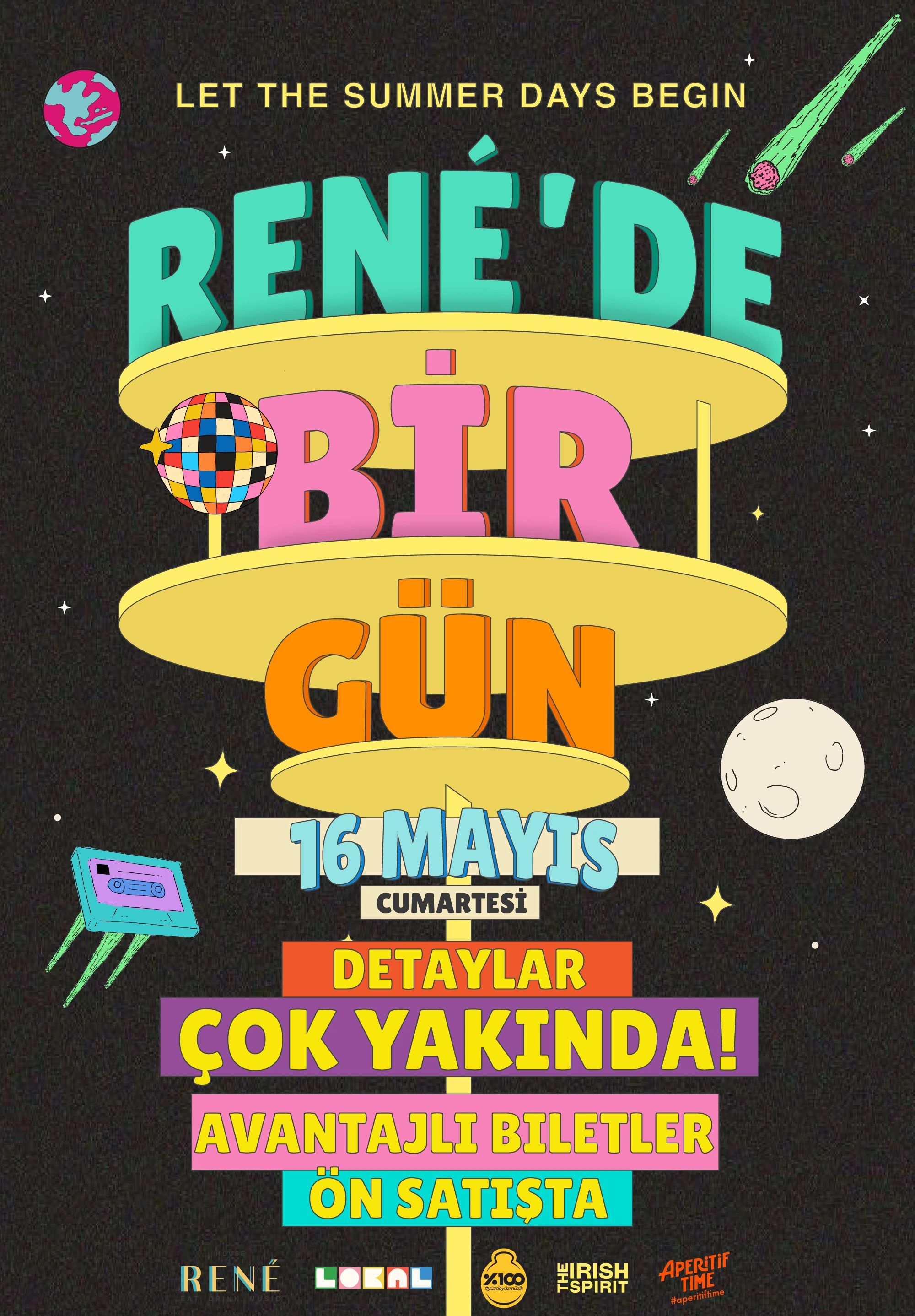 Rene'de Bir Gün - Let The Summer Days Begin!