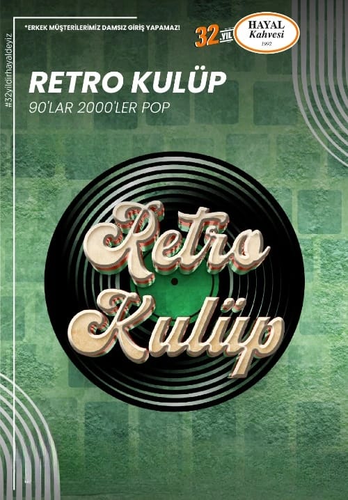 Retro Kulüp 90'lar & 2000'ler