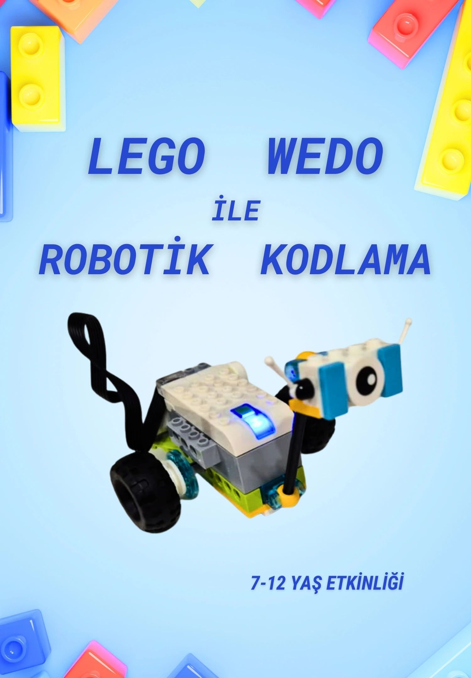Robotik Kodlama Workshop: Lego Wedo