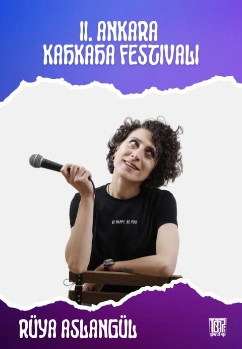 Rüya Aslangül Stand Up - II. Ankara Kahkaha Festivali