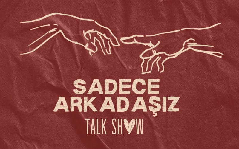Sadece Arkadaşız Talk Show poster