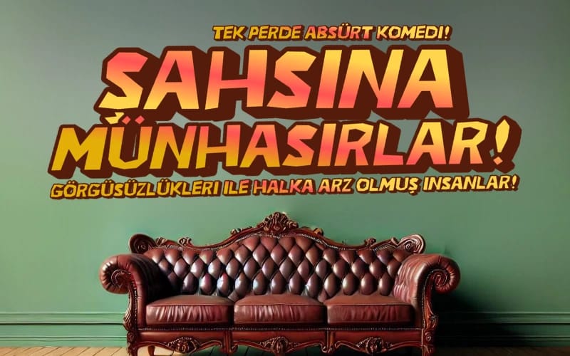 Şahsına Münhasırlar