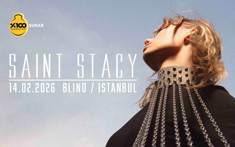 %100 Müzik Sunar: Saint Stacy