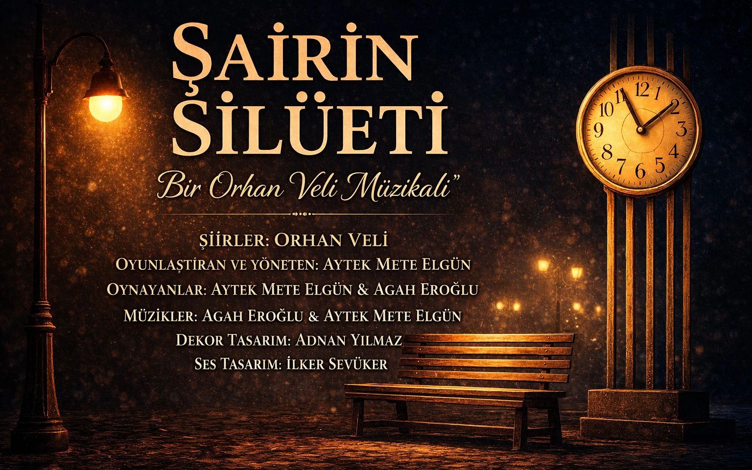 Şairin Silüeti “Bir Orhan Veli Müzikali"