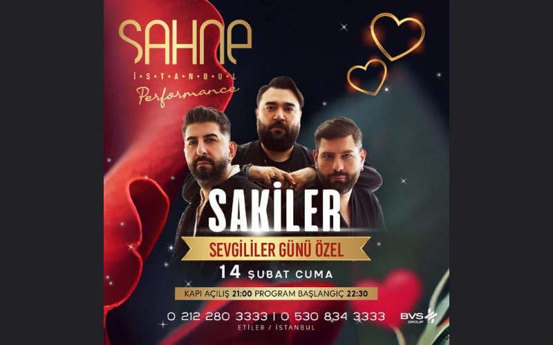Sakiler Konseri 14 Şubat Sevgililer Günü Özel