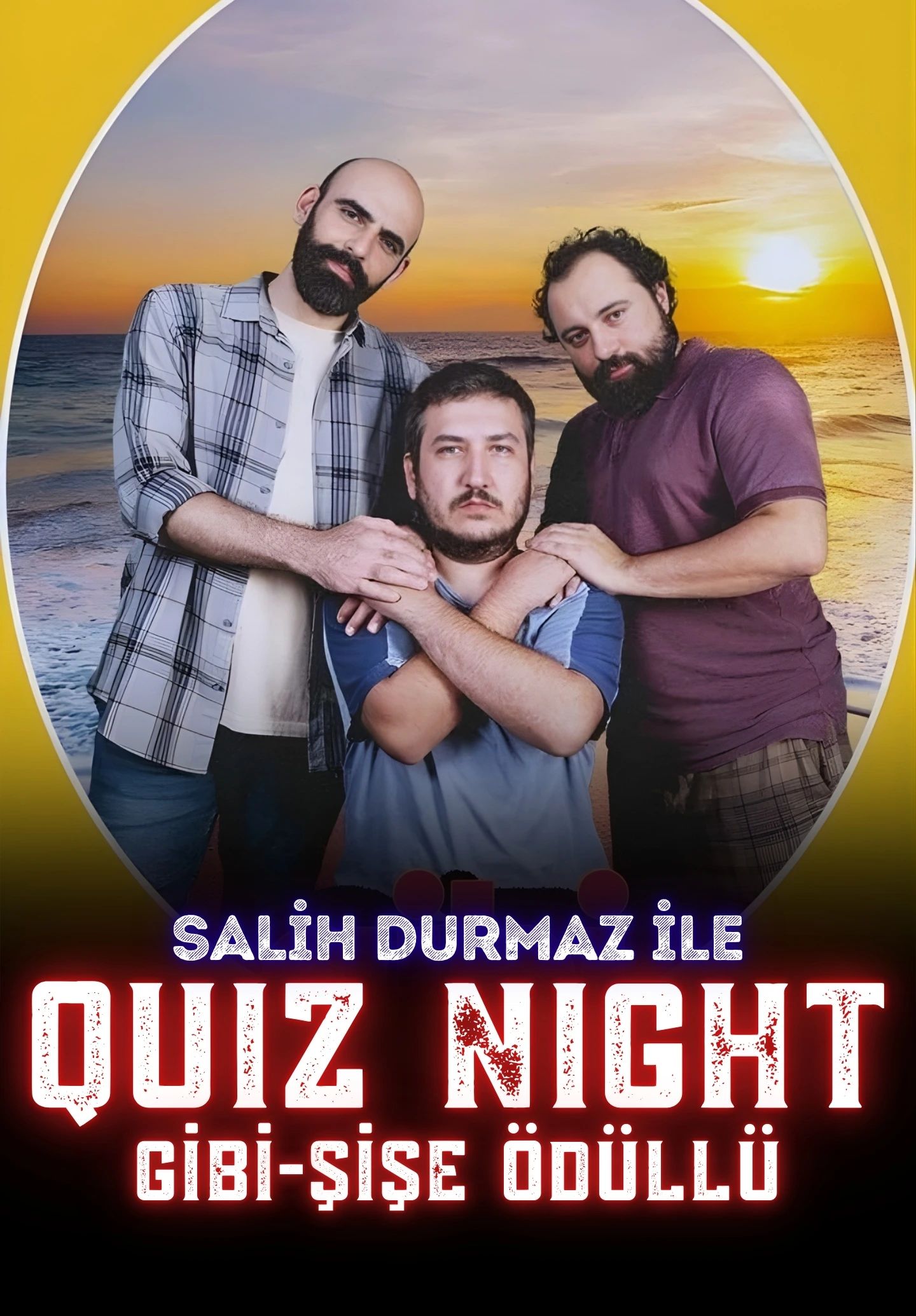 Salih Durmaz İle Quiz Night - Gibi 