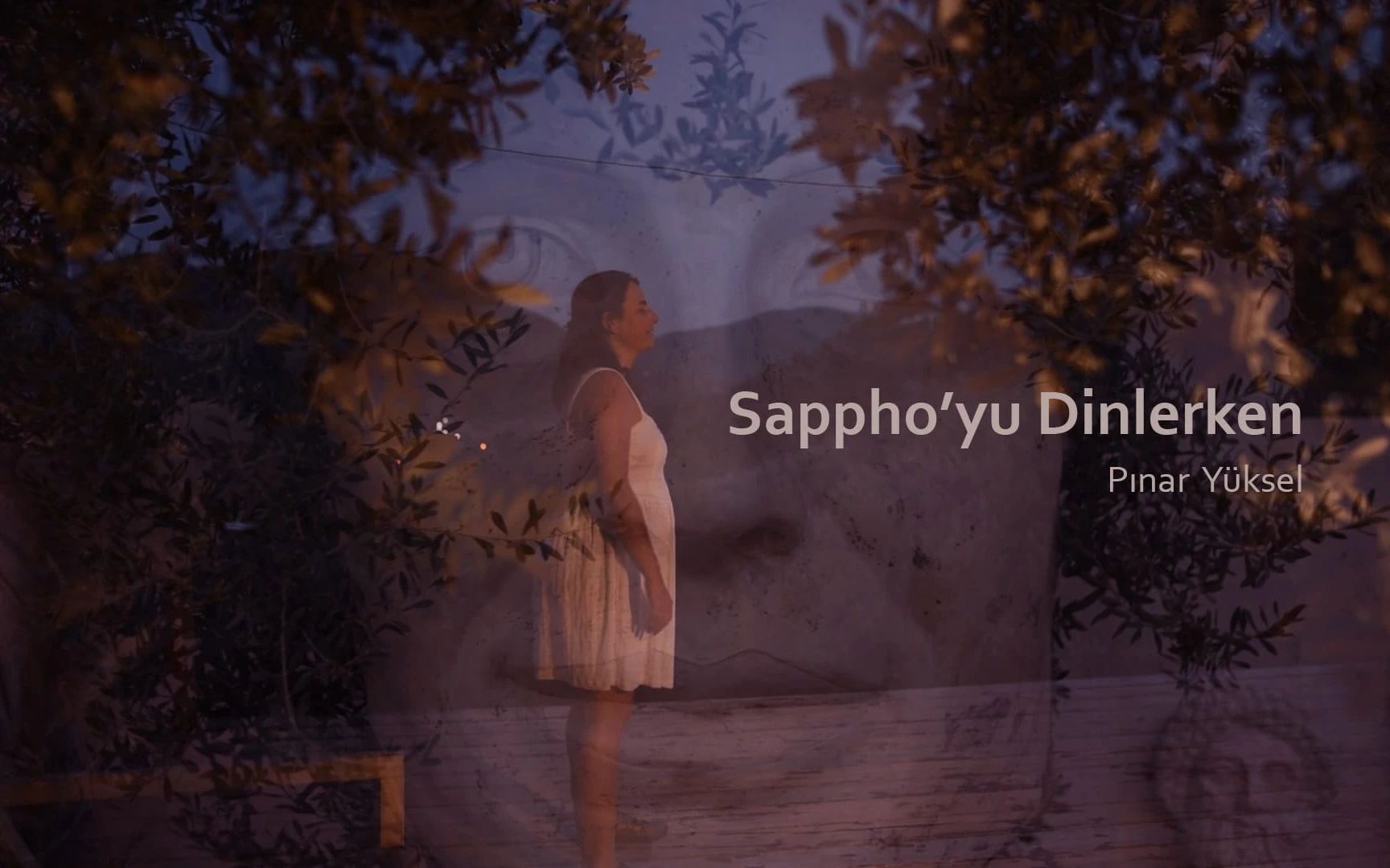 Sappho'yu Dinlerken/Köklere Doğru