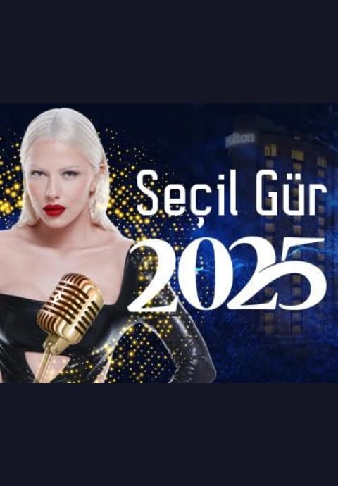 Seçil Gür ile Hilton İstanbul Kozyatağı 2025 Yılbaşı Gala Gecesi