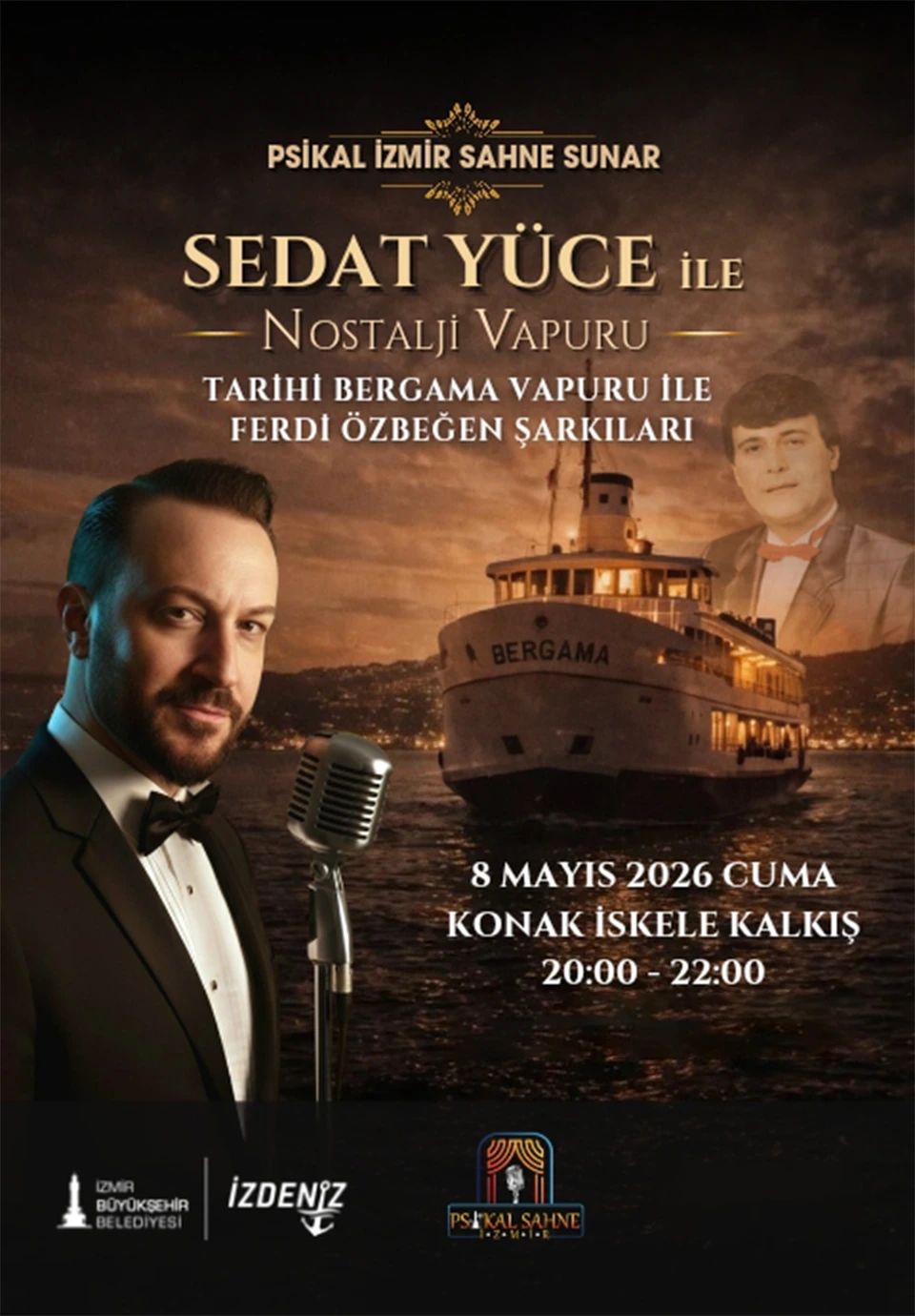 SEDAT YÜCE İLE NOSTALJİ VAPURU - Ferdi Özbeğen Şarkıları 