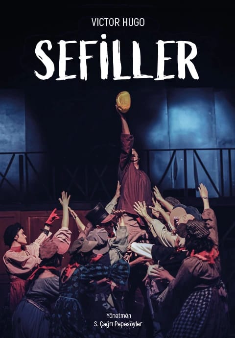 Sefiller Tiyatro Oyunu