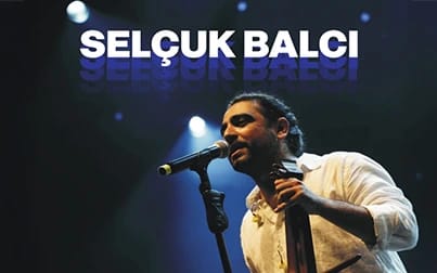 Selçuk Balcı Konseri