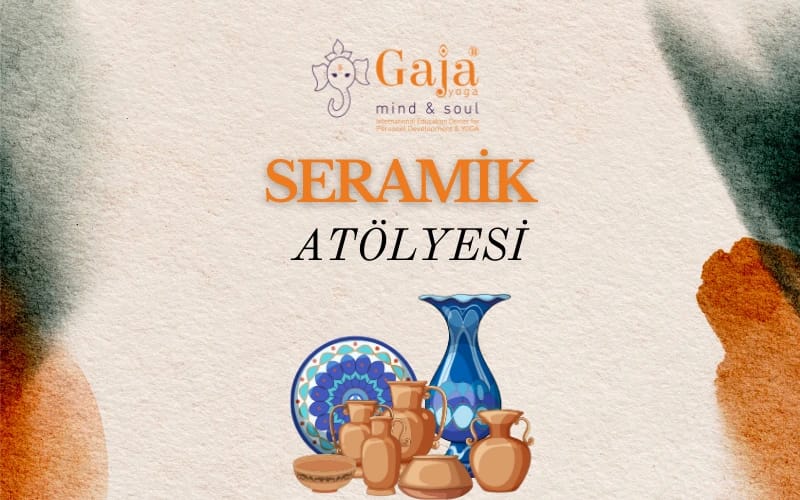Seramik Atölyesi