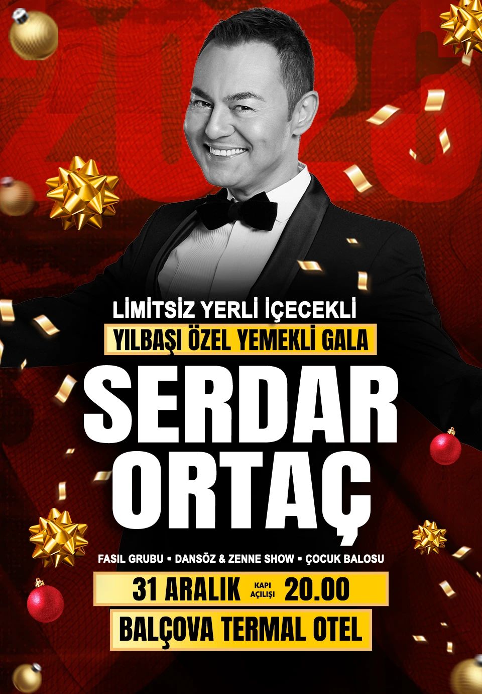 Serdar Ortaç Yılbaşı Özel Yemekli Gala Konseri