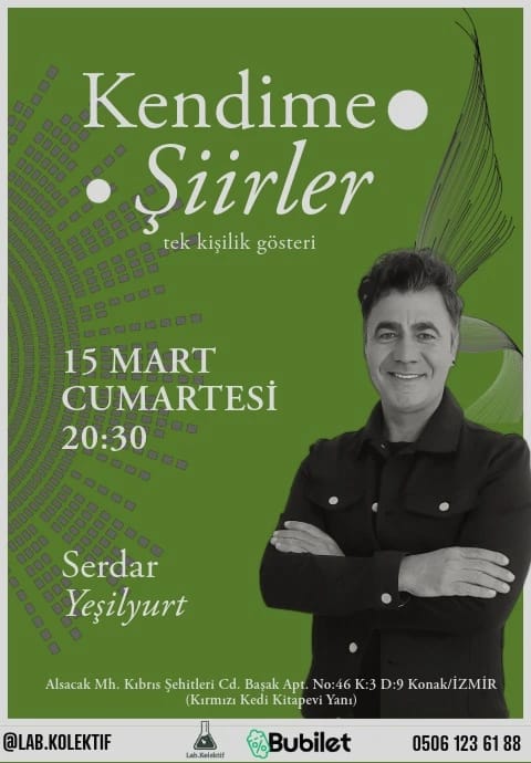 Serdar Yeşilyurt'la Kendime Şiirler
