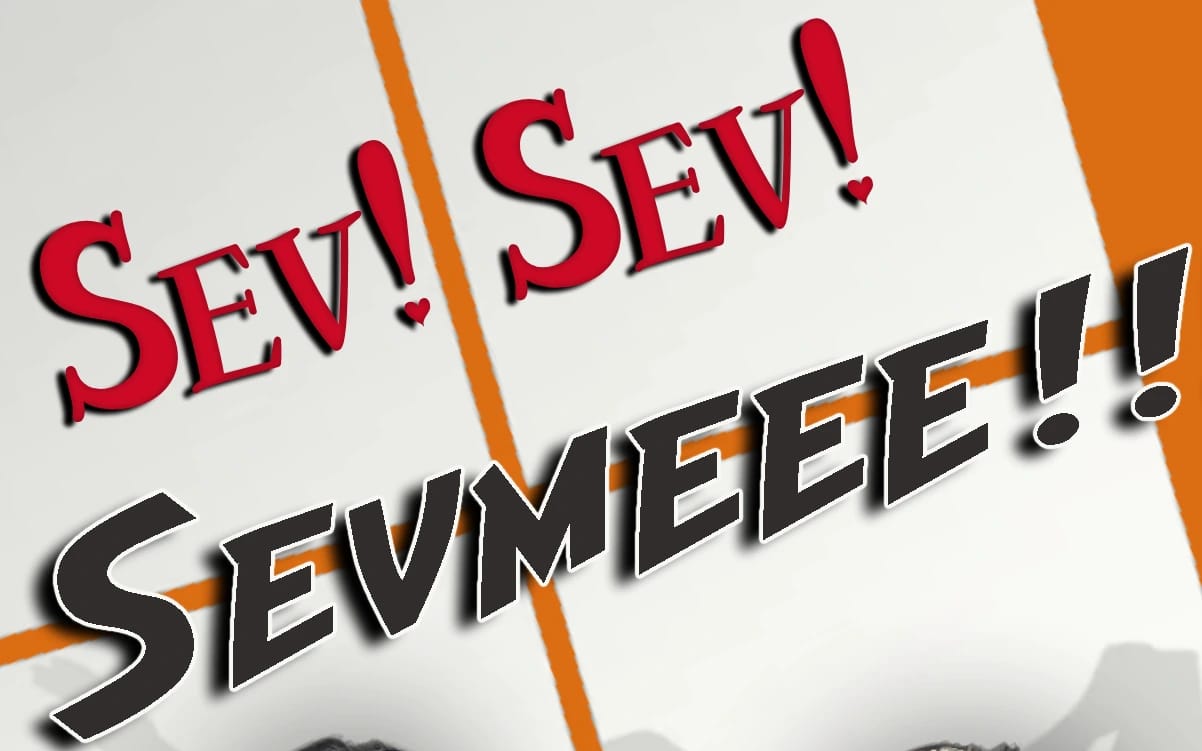 Sev Sev Sevme