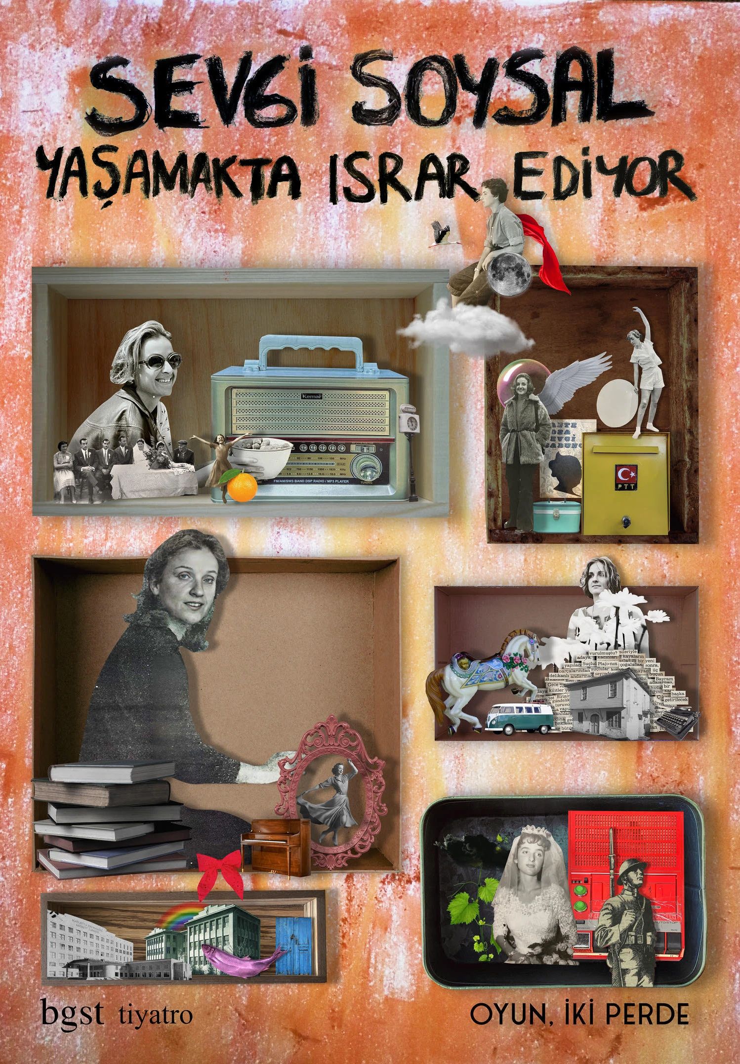 Sevgi Soysal Yaşamakta Israr Ediyor Oyunu