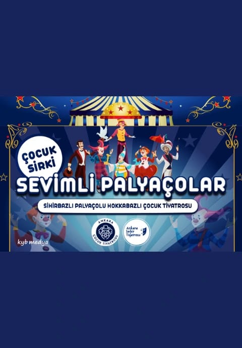 Sevimli Palyaçolar Çocuk Sirki