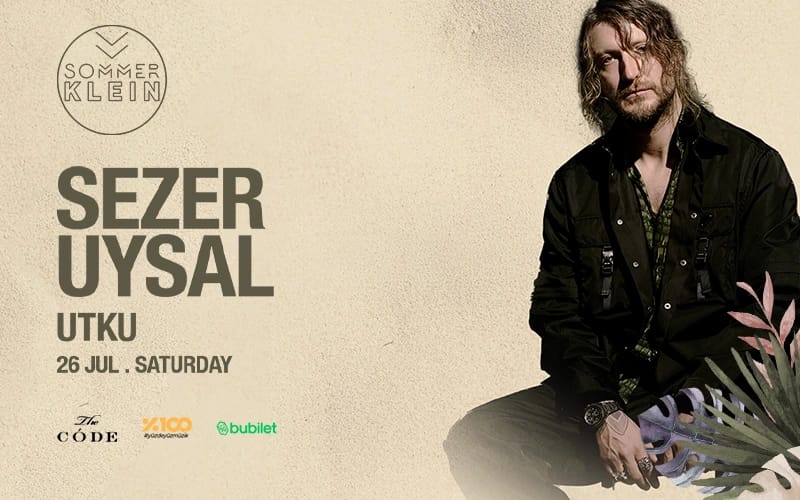 Sezer Uysal | Sommer Klein