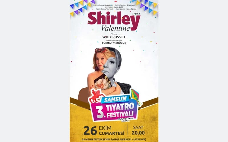 Shirley Valentine - Samsun 3. Tiyatro Festivali