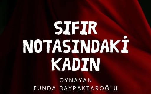 Sıfır Noktasındaki Kadın Oyunu