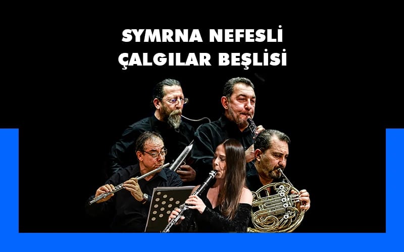 Smyrna Nefesli Çalgılar Beşlisi