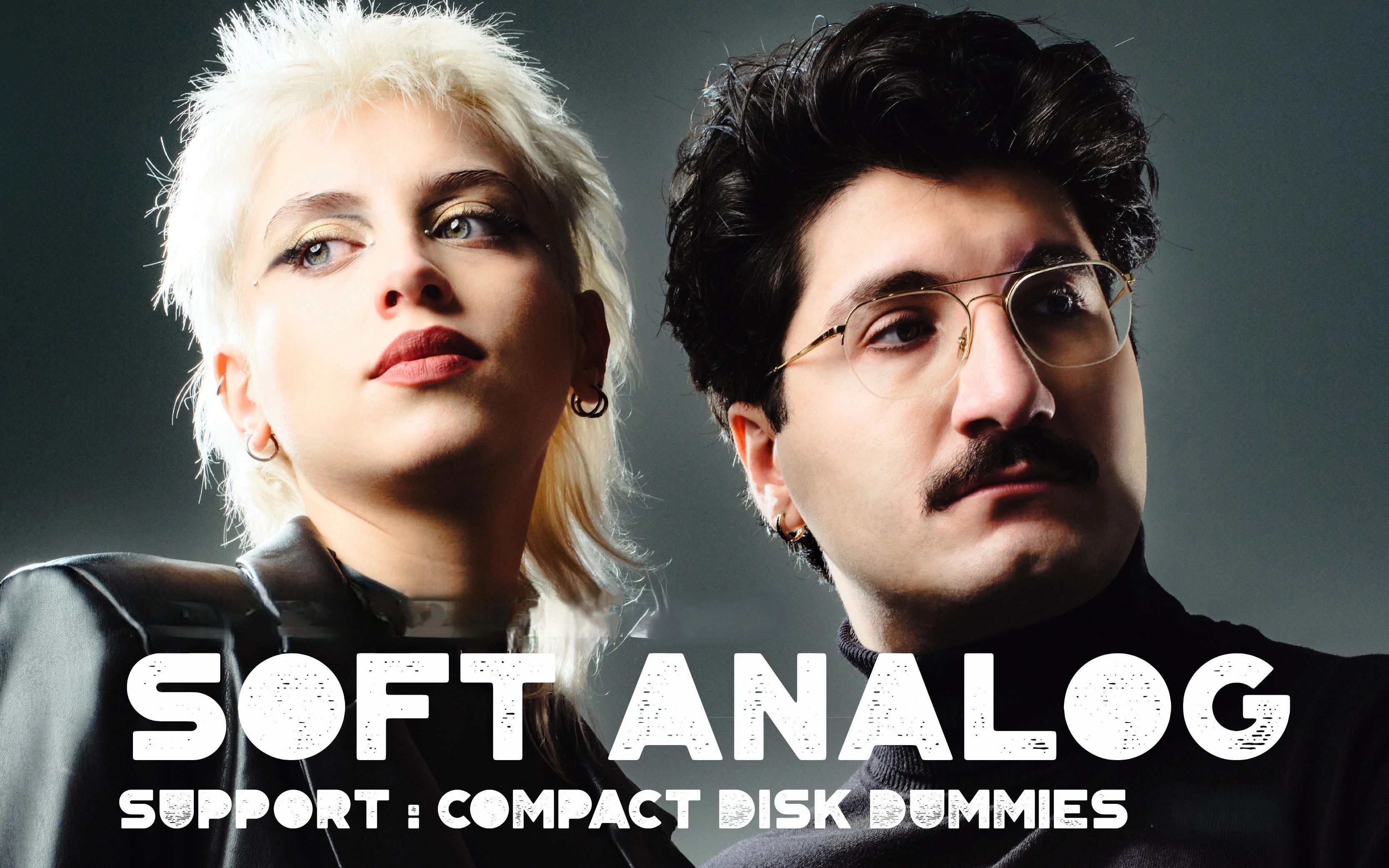 Soft Analog - Support: Compact Disk Dummies