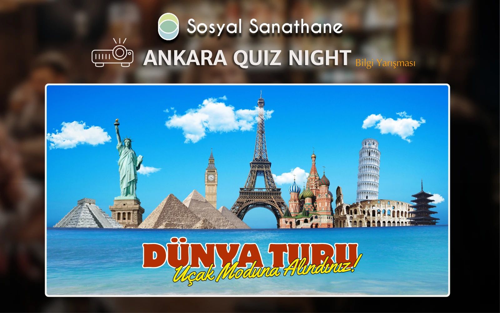 Sosyal Sanathane Ankara / Dünya Turu Quiz Night poster