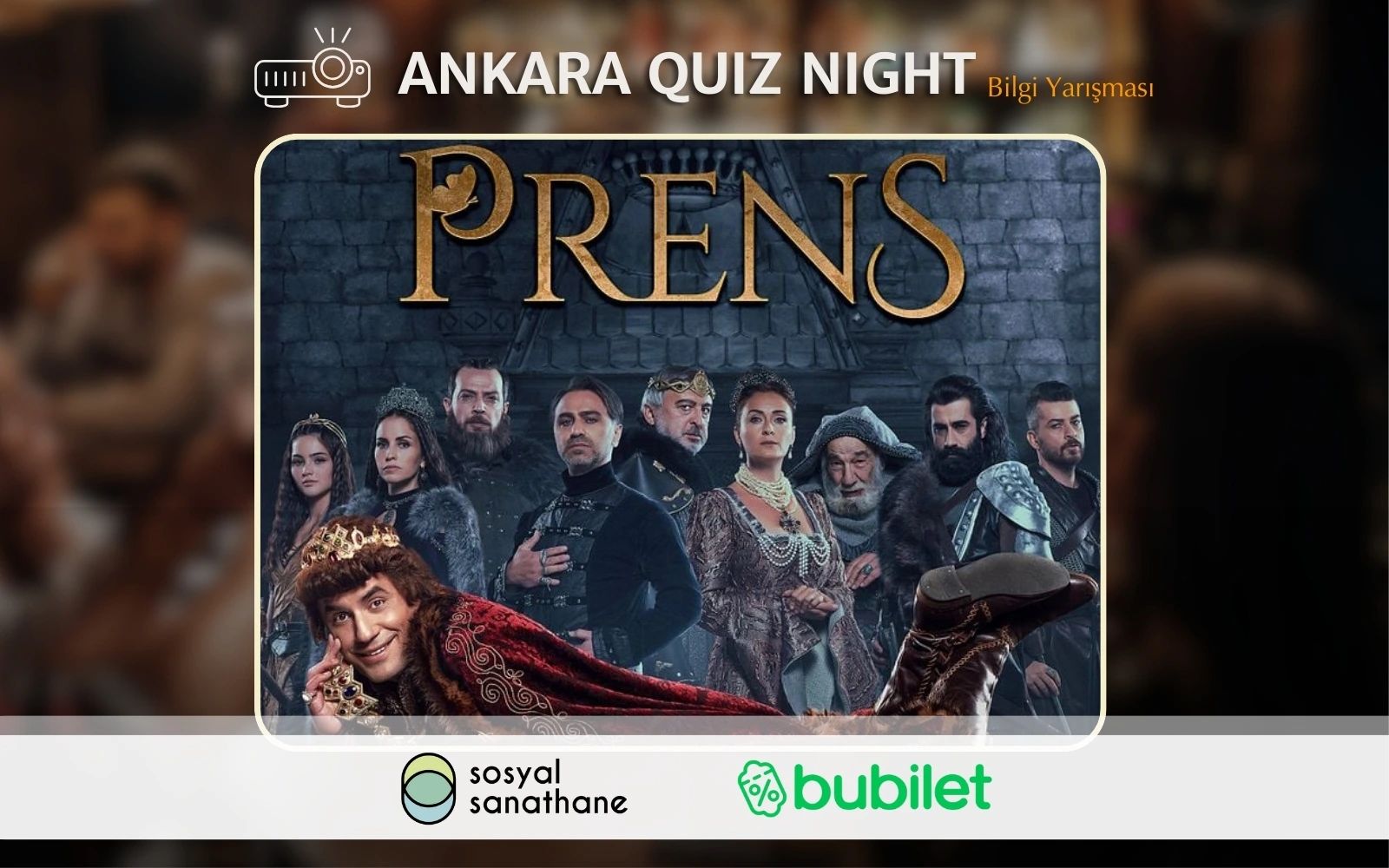 Sosyal Sanathane Ankara / Prens Quiz Night
