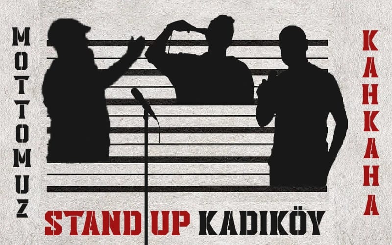 Stand Up Kadıköy