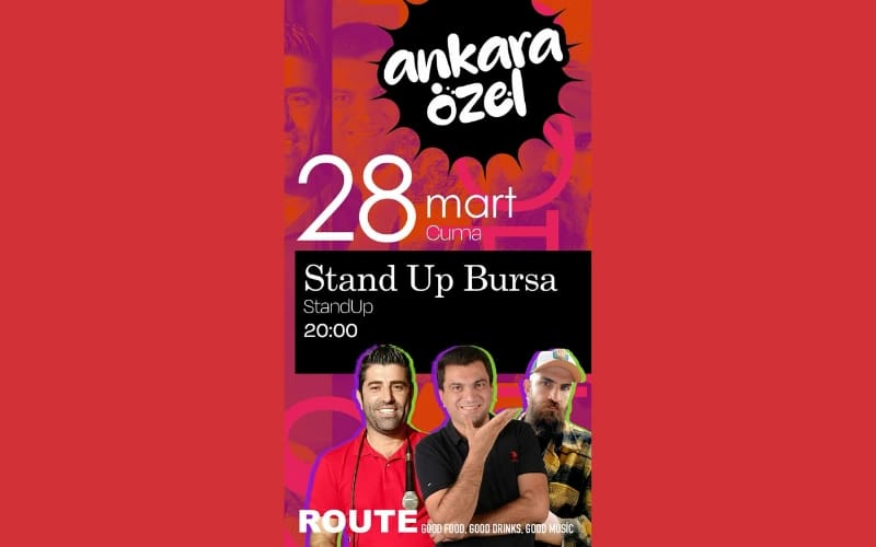 Stand up Bursa (Ankara özel)