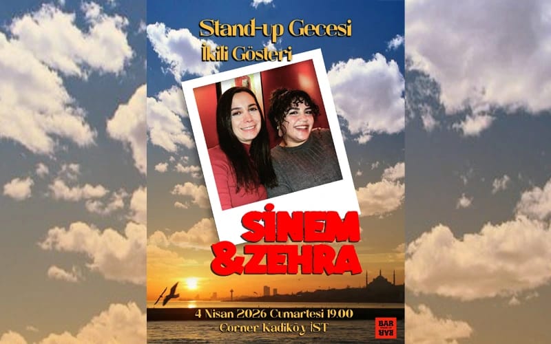 Stand up Gecesi: Sinem & Zehra 