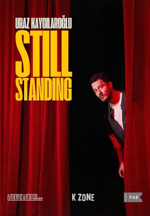 Still Standing - Uraz Kaygılaroğlu