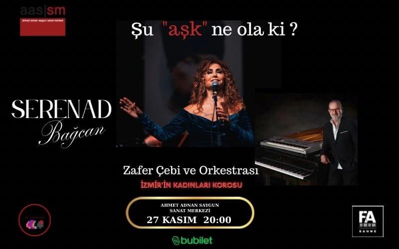 Serenad Bağcan  - Zafer Çebi ve Orkestrası- İzmir'in Kadınları Korosu