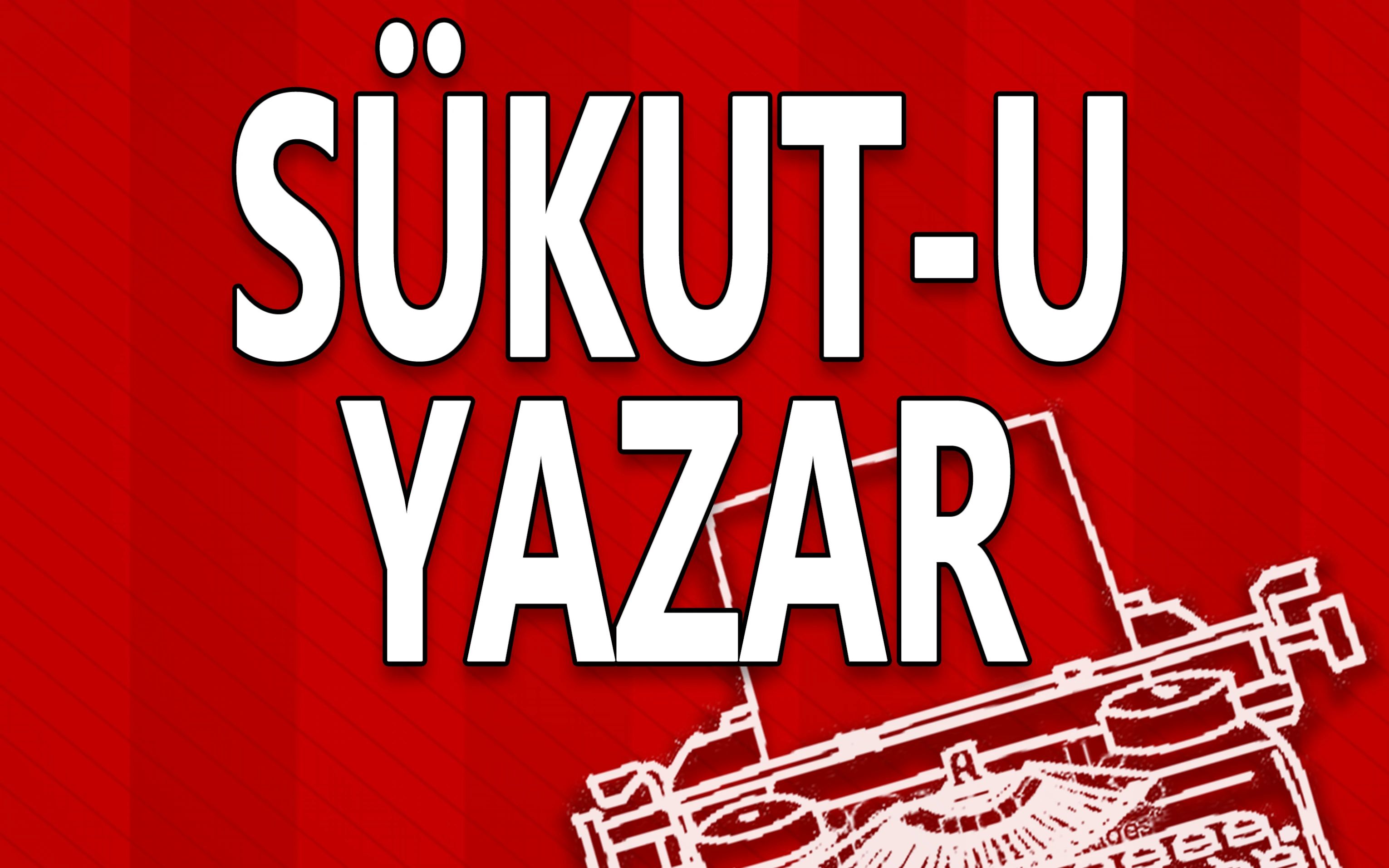 Sükut - u Yazar Oyunu