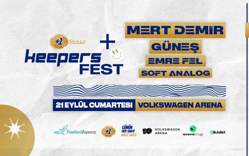 +1 Sunar: Keepers Fest | Mert Demir, Güneş, Emre Fel, Soft Analog