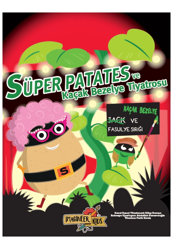 Süper Patates ve Kaçak Bezelye - Jack ve Fasulye Sırığı