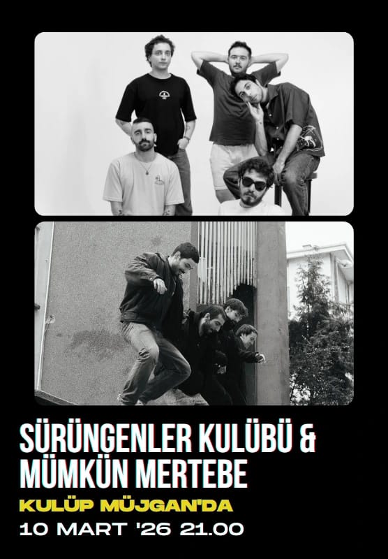 Sürüngenler Kulübü & Münkün Mertebe