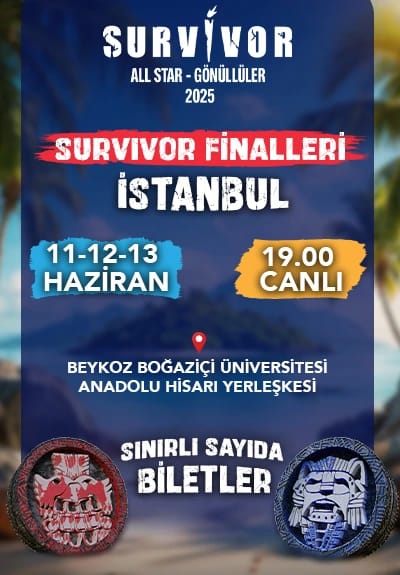 Survivor Finalleri İstanbul