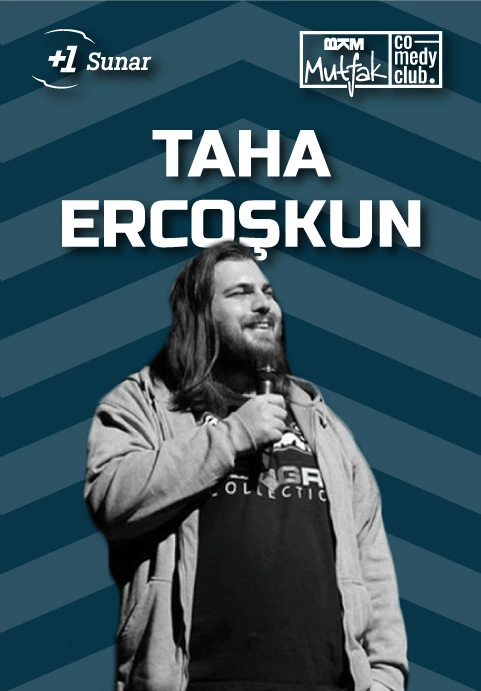 Taha Ercoşkun Stand Up