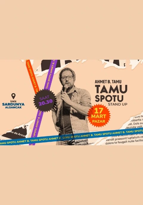 Tamu Spotu - Ahmet B. Tamu ile Stand Up
