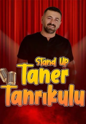 Taner Tanrıkulu Stand Up