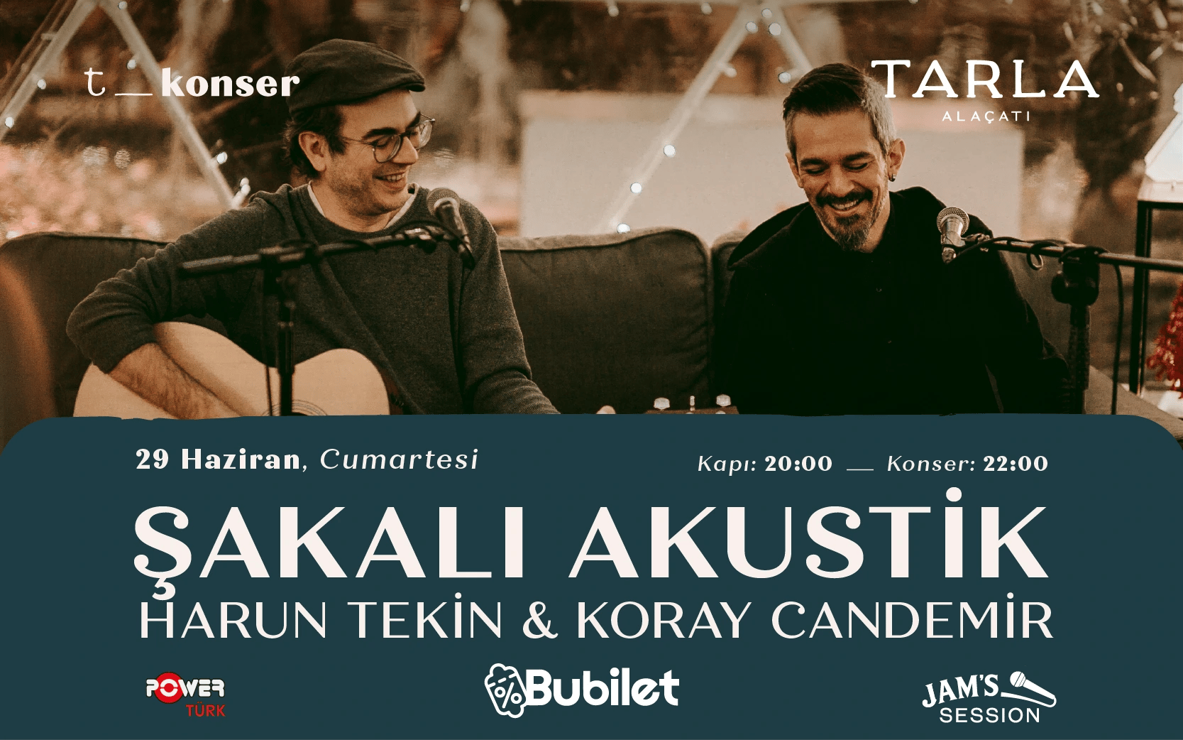 Tarla’da Konser: Şakalı Akustik: Harun Tekin & Koray Candemir